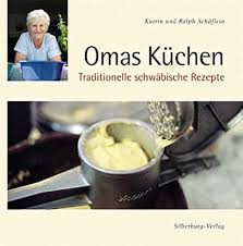 See full list on de.wikipedia.org Omas Kuchen Traditionelle Schwabische Rezepte Schaflein Katrin Schaflein Ralph 9783874077910 Amazon Com Books