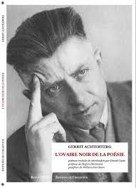 Entre crimes & poèmes. L'énigme Gerrit Achterberg