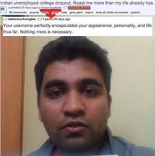 Check out our exclusive luxury deals! 18 Indians Who Asked To Be Roasted By Reddit And Got Savagely Burnt