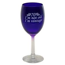 See More 70th Bday Gift Ideas Here Http Www Squidoo Com Best 70th Birthday Gift Ideas For Men Women Funny Wine Glass 70th Birthday Gifts Vintage Wine Glass