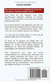 Vous aimez les méthodes qui fonctionnent réellement ? Comment Se Creer Un Revenu Passif Grace A Internet Les Methodes Les Bastien Nicolas Amazon De Bucher