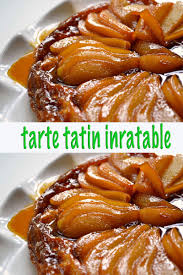 Tarte Tatin Inratable Tarte Tatin Tarte Tatin