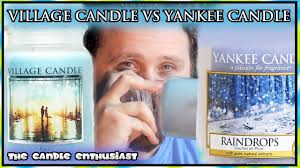 Yankee Candle Vs Village Candle Raindrops Vs Rain Side By Side Evaluation Review Haul Youtube