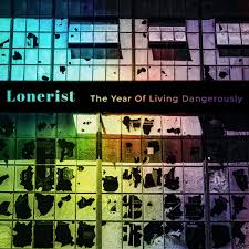 The Year Of Living Dangerously | Lonerist