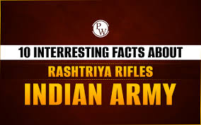 Rashtriya Rifles of the Indian Army