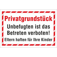Damit menschen sich an diesen stellen keiner unnötigen gefahr. Schild Privatgrundstuck Betreten Verboten Eltern Haften 3 Mm Alu Verb 6 99