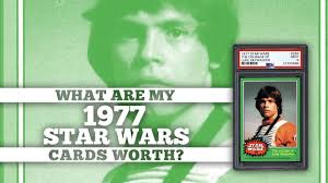 what are my 1977 star wars cards worth