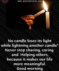 Our Life More Meaningful Friendship Quotes Good Morning Quotes Good Morning Inspirational Quotes Good Morning Messages