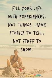 Here are some family travel quotes that will inspire you to plan more family trips so your children are filled with memories of togetherness that will strengthen them emotionally and nurture their soul. Family Travel Quotes 25 Best Inspirational Quotes For The Traveling Family Journey Quotes Vacation Quotes Family Vacation Quotes