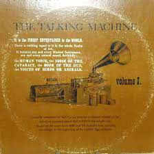 The Talking Machine Volume 1 Jack Carney Edison Vinyl Lp 33 Rpm 12 Talking Machines Vinyl Records Vinyl