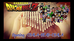 Shanla head chala nao importa. Dragon Ball Z Opening Chala Head Chala 34 Keys Kalimba Cover Tabs