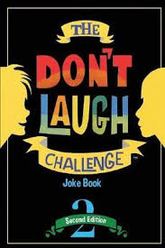 Here is our giant list of jokes, puns, and riddles for kids. The Don T Laugh Challenge 2nd Edition Billy Boy 9781945006937