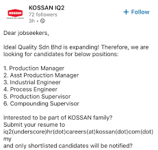 (sendirian berhad) sdn bhd malaysia company is the one that can be easily started by foreign owners in malaysia. Getme Hired On Twitter Ideal Quality Sdn Bhd Kossan Iq2 Is Hiring