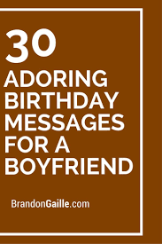 Birthday Card Free Birthday Images For Him 31 Adoring Birthday Messages For A Boyfriend Birthday Messages Birthday Message For Boyfriend Happy Birthday Boyfriend