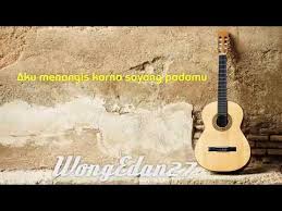 More images for chord aku menangis karna sayang padamu » Aku Menangis Karna Sayang Padamu Offical Dong Youtube