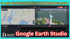 How to Use Google Earth Studio | Fly-to and Orbit Animation - YouTube