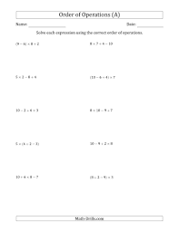 The Order Of Operations With Whole Numbers Multiplication Addition And Subtraction Only Three Steps A Order Of Operations Algebra Worksheets Math Worksheet