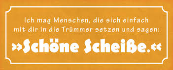 We provide you with free porn, so visit now! Blechschild Spruch Ich Mag Menschen Die Sich Einfach Mit Dir In Die Trummer Setzen Und Sagen Schone Scheisse Metallschild 27x10 Deko Tin Sign Kaufen Bei Comcard Gmbh