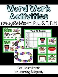 S To The I To The M To The P Syllable Word Work In Spanish M P L S R T N Word Work Syllables Activities Dual Language Classroom