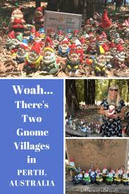 The Two Gnomesvilles Of Perth Australia Australia Travel Western Australia