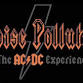 Noise Pollution- Nationally Touring AC/DC event image