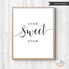 Dorm Sweet Dorm Dorm Room Decor Dorm Posters Dorm Decor Etsy Dorm Wall Art College Dorm Decorations Dorm Sweet Dorm