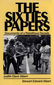 The Sixties Papers | The Ted K Archive