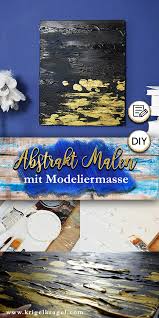 Abstrakt Malen Lernen Mit Modelliermasse Und Zwei Farben Krigelkragel „was bedeutet mir ein abstraktes gemaelde?jahrzehntelang ermutigen mich die die auftraggeber fuer wandmalerei zu einer realistischen abbildenden malerei. abstrakt malen lernen mit