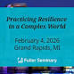 Practicing Resilience in a Complex World