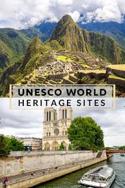 Most Beautiful Unesco World Heritage Sites World Heritage Sites Unesco World Heritage Site Unesco World Heritage
