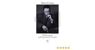 Da undici anni scriviamo lettere a un detenuto americano condannato alla pena capitale. Riflessioni Sulla Pena Di Morte Amazon It Camus Albert Zagrebelsky Gustavo Coppi Giulio Libri