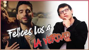 Y si con otro pasas el rato. Felices Los 4 De Maluma La Verdad Explicacion Definitiva De La Letra Youtube
