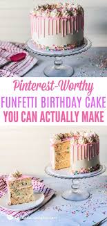 Maybe you would like to learn more about one of these? Pinterest Worthy Funfetti Birthday Cake You Can Actually Make Making This Foolproof Funfetti Birthday Cake Is Like Small Birthday Cakes Cake Cake Mix Recipes