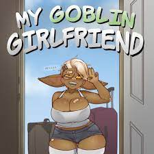 My Goblin Girlfriend by WeaponizedThickness -- Fur Affinity [dot] net