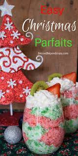 Easy Christmas Parfaits Are Scrumptious And Festive Perfect For All Of Your Holiday Entertaining Blessed Christmas Parfait Holiday Parfait Christmas Deserts