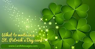 I have collected some quotes, blessings, sayings, and the like that might be. St Patrick S Day Quotes For Friends Cardmessages Com