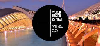 Toda la información del club. Wdo Valencia Named World Design Capital 2022