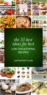 Slow cooker time is about 7 hours. The 35 Best Ideas For Best Low Cholesterol Recipes In 2020 Low Cholesterol Recipes Low Cholesterol Low Cholesterol Recipes Dinner