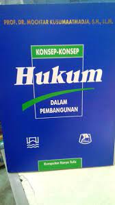 Kusumaatmadja served as the foreign minister between 1978 and 1988 at which point he was succeeded by ali alatas. Jual Konsep Konsep Hukum Dalam Pembangunan Karangan Prof Dr Mochtar Kusumaatmadja Sh Llm Di Lapak Agus Tian Bukalapak
