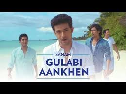 Gulabi Aankhen Sanam Latest Video Songs Bollywood Songs Movie Songs