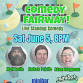 Comedy Fairway! Fresh, smart standup comedy