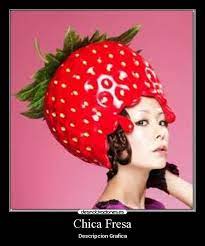 Chica Fresa Desmotivaciones