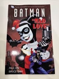 Batman Mad Love Book Paul Dini Bruce Timm Dc Comics Harley Quinn | eBay