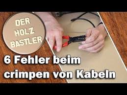 Die 6 Haufigsten Fehler Beim Crimpen Von Kabeln Und Wie Du Sie Vermeidest Youtube Crimpen Du Fehlst Mir Vermeiden