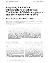 These include firms, communities, and schools. Pdf Preparing For Critical Infrastructure Breakdowns The Limits Of Crisis Management And The Need For Resilience