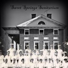 Sweet Springs Sanitarium - Home | Facebook