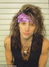 Quack All The Way Jon Bon Jovi 80s Hair Bands Bon Jovi