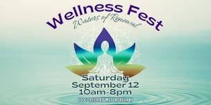 Wellness Fest: Waters of Renewal
