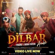Dilbar Arabic By Nora Fatehi Fnaire Mohcine Tizaf Tanishk Bagchi On Apple Music Songs Dance Moves Music Songs