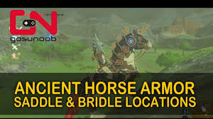 38 Zelda Botw Ancient Horse Armor Saddle Bridle Locations Champions Ballad Dlc Youtube Horse Armor Ballad Horses